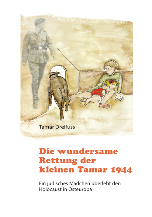 Buchumschlag "Die Rettung der kleinen Tamar 1944"